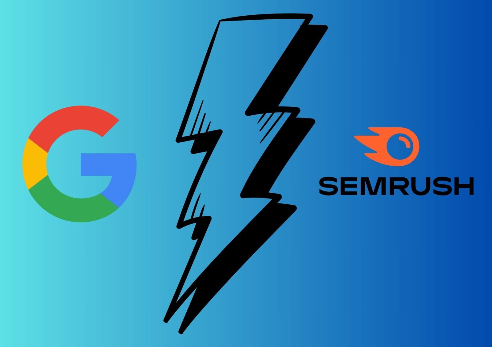 GOOGLE and SEMRUSH